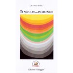 Ti ascolto… in silenzio